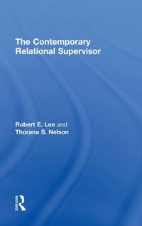 Produktbild: Lee, R: The Contemporary Relational Supervisor