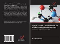 Produktbild: wp&iquest;yw pa&iquest;stw cz&iquest;onkowskich na rozw&oacute;j nowej generacji &micro;DMFC