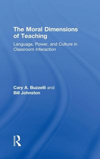 Produktbild: The Moral Dimensions of Teaching