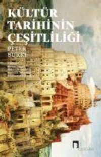 Produktbild: K&uuml;lt&uuml;r Tarihinin Cesitliligi