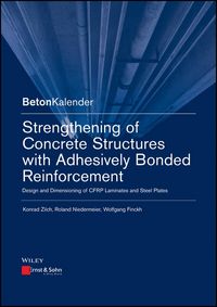 Produktbild: Strengthening of Concrete Structures with Adhesively Bonded Reinforcement