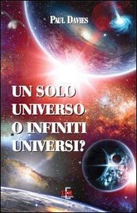 Produktbild: Un solo universo o infiniti universi?