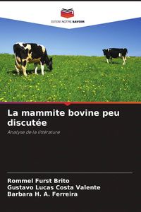 Produktbild: La mammite bovine peu discut&eacute;e