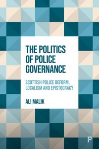 Produktbild: The Politics of Police Governance