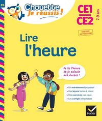Produktbild: Lire l'heure : CE1, CE2, 7-9 ans