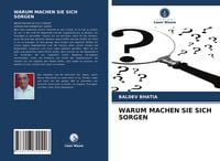 Produktbild: Warum Machen Sie sich Sorgen
