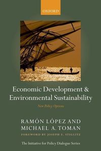 Bild vom Artikel Economic Development and Environmental Sustainability: New Policy Options vom Autor Ramon E. Toman, Michael A. Lopez
