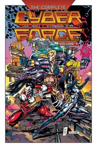 Produktbild: Silvestri, M: Complete Cyberforce, Volume 1