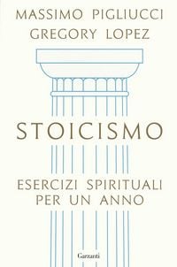Produktbild: Stoicismo. Esercizi spirituali per un anno