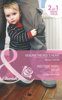 Produktbild: Healing The Md's Heart / Welcome Home, Daddy