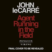 Bild vom Artikel Le Carré, J: Agent Running in the Field/CDs vom Autor John Le Carré