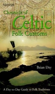 Produktbild: Chronicle of Celtic Folk Customs