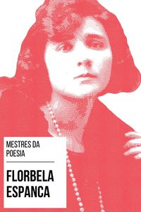 Produktbild: Mestres da Poesia - Florbela Espanca