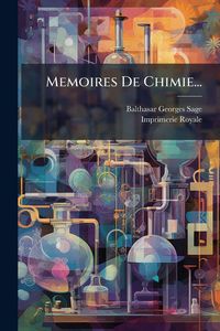 Produktbild: Memoires De Chimie...