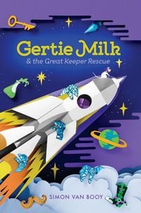 Produktbild: Gertie Milk and the Great Keeper Rescue