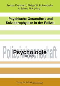 Produktbild: Psychische Gesundheit und Suizidprophylaxe in der Polizei