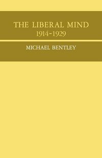Produktbild: The Liberal Mind 1914-29