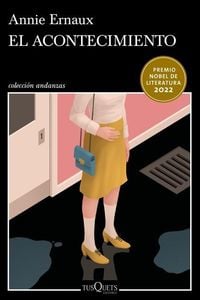Produktbild: El Acontecimiento (Novela) / Happening (a Novel)