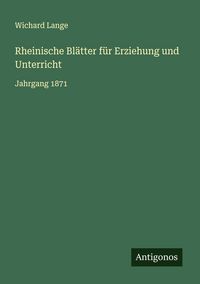 Produktbild: Rheinische Bl&auml;tter f&uuml;r Erziehung und Unterricht