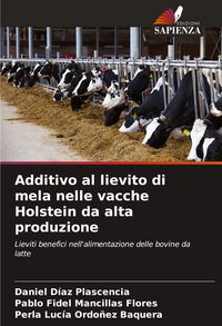 Produktbild: Additivo al lievito di mela nelle vacche Holstein da alta produzione