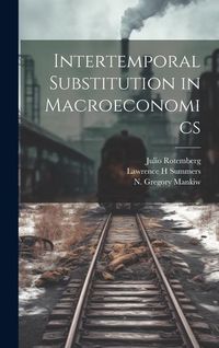 Produktbild: Intertemporal Substitution in Macroeconomics