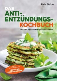Produktbild: Heimliche Entz&uuml;ndungen - Das Kochbuch