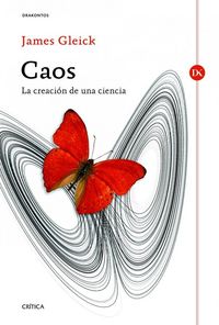 Produktbild: Caos : la creaci&oacute;n de una ciencia