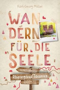 Produktbild: Rheingau/Taunus. Wandern f&uuml;r die Seele