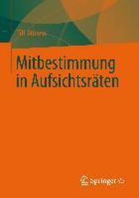 Produktbild: Mitbestimmung in Aufsichtsr&auml;ten