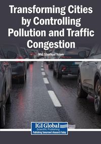 Produktbild: Transforming Cities by Controlling Pollution and Traffic Congestion