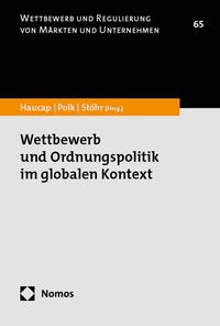 Produktbild: Wettbewerb und Ordnungspolitik im globalen Kontext