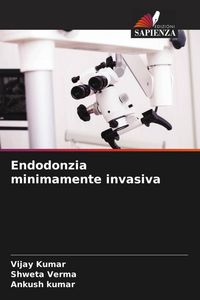 Produktbild: Endodonzia minimamente invasiva
