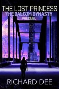 Produktbild: The Lost Princess (Balcom, #1)