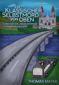 Produktbild: Ein Klassischer Selbstmord von oben
