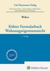 Produktbild: K&ouml;lner Formularbuch Wohnungseigentumsrecht
