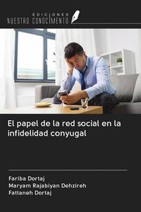 Produktbild: El papel de la red social en la infidelidad conyugal