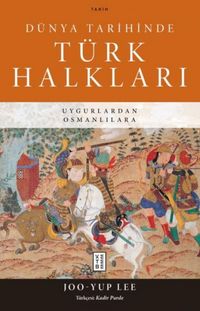 Produktbild: D&uuml;nya Tarihinde T&uuml;rk Halklari