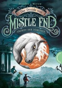 Produktbild: Der Druide von Mistle End 1: Angriff der D&auml;monen