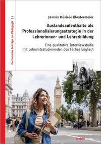 Produktbild: Auslandsaufenthalte als Professionalisierungsstrategie in der Lehrerinnen- und Lehrerbildung