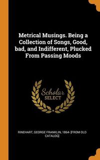Produktbild: Metrical Musings Being a Coll