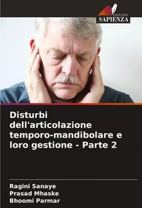 Produktbild: Disturbi dell'articolazione temporo-mandibolare e loro gestione - Parte 2