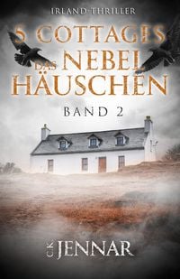 Produktbild: 5 Cottages &ndash; Das Nebelh&auml;uschen