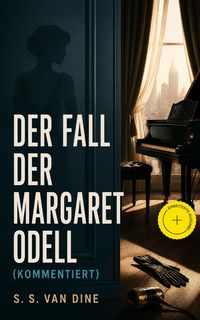 Produktbild: Der Fall der Margaret Odell (Kommentiert)