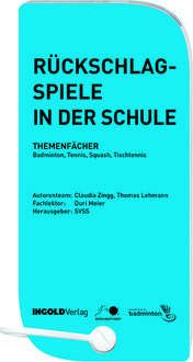 Produktbild: R&uuml;ckschlagspiele in der Schule - Themenf&auml;cher