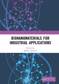 Produktbild: Bionanomaterials for Industrial Applications