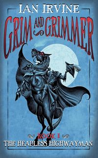 Produktbild: The Headless Highwayman