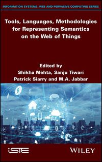 Produktbild: Tools, Languages, Methodologies for Representing Semantics on the Web of Things