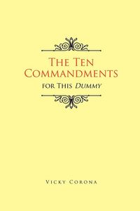 Produktbild: The Ten Commandments for This Dummy