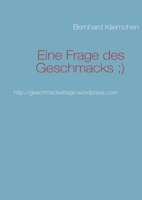 Produktbild: Eine Frage des Geschmacks ;)