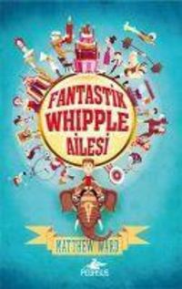 Produktbild: Fantastik Whipple Ailesi 1 Ciltli